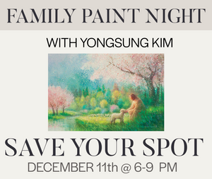 Family Paint Night with Yongsung Kim