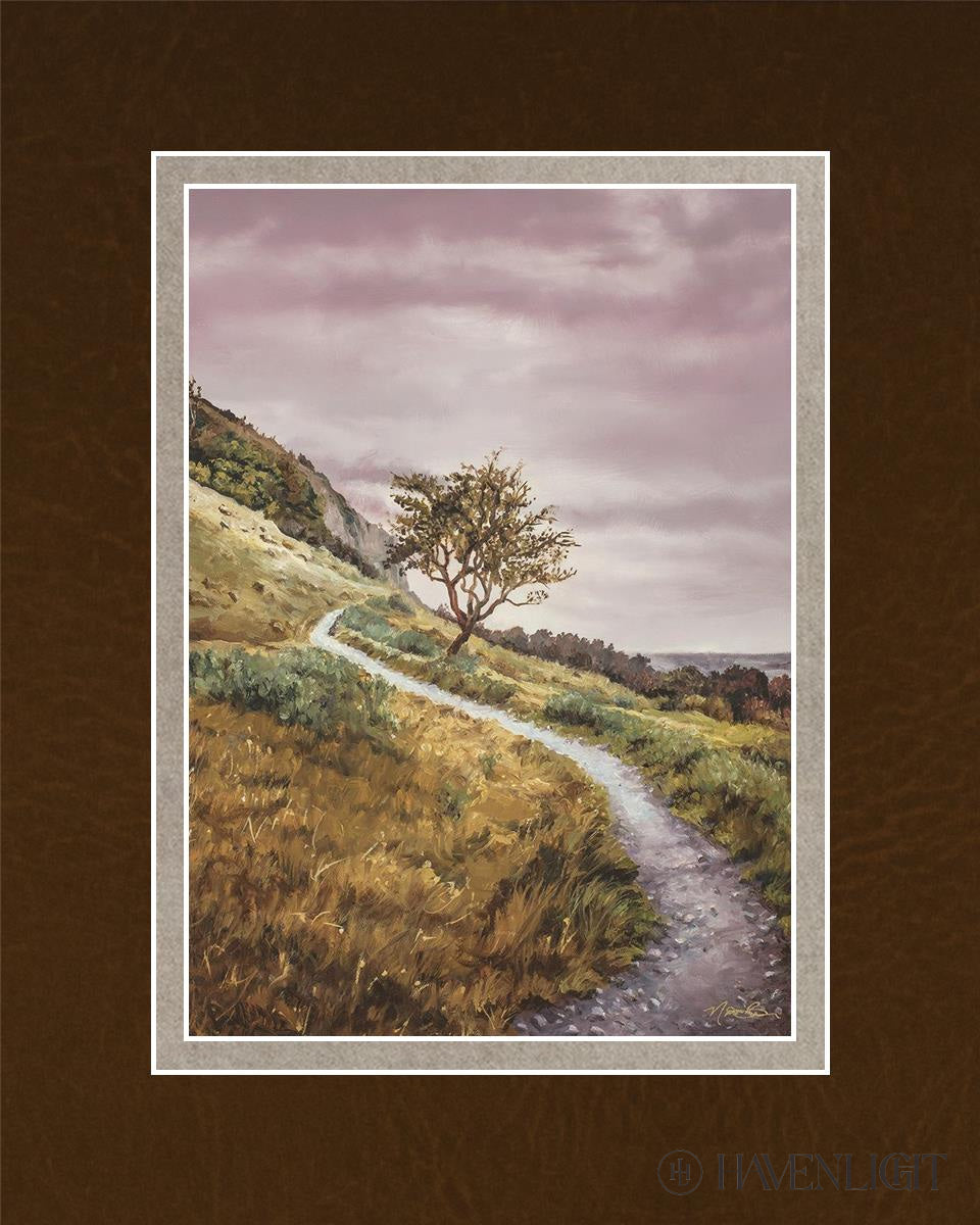 Enjoy The Beauty On You Broken Path Mountain Top Open Edition Print / 5 X 7 Matted To 8 10 Art