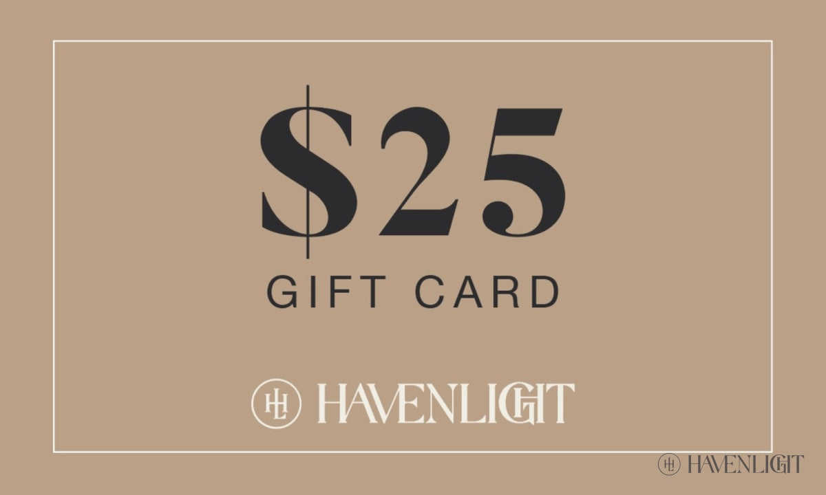 Gift Card $25.00 / Havenlight