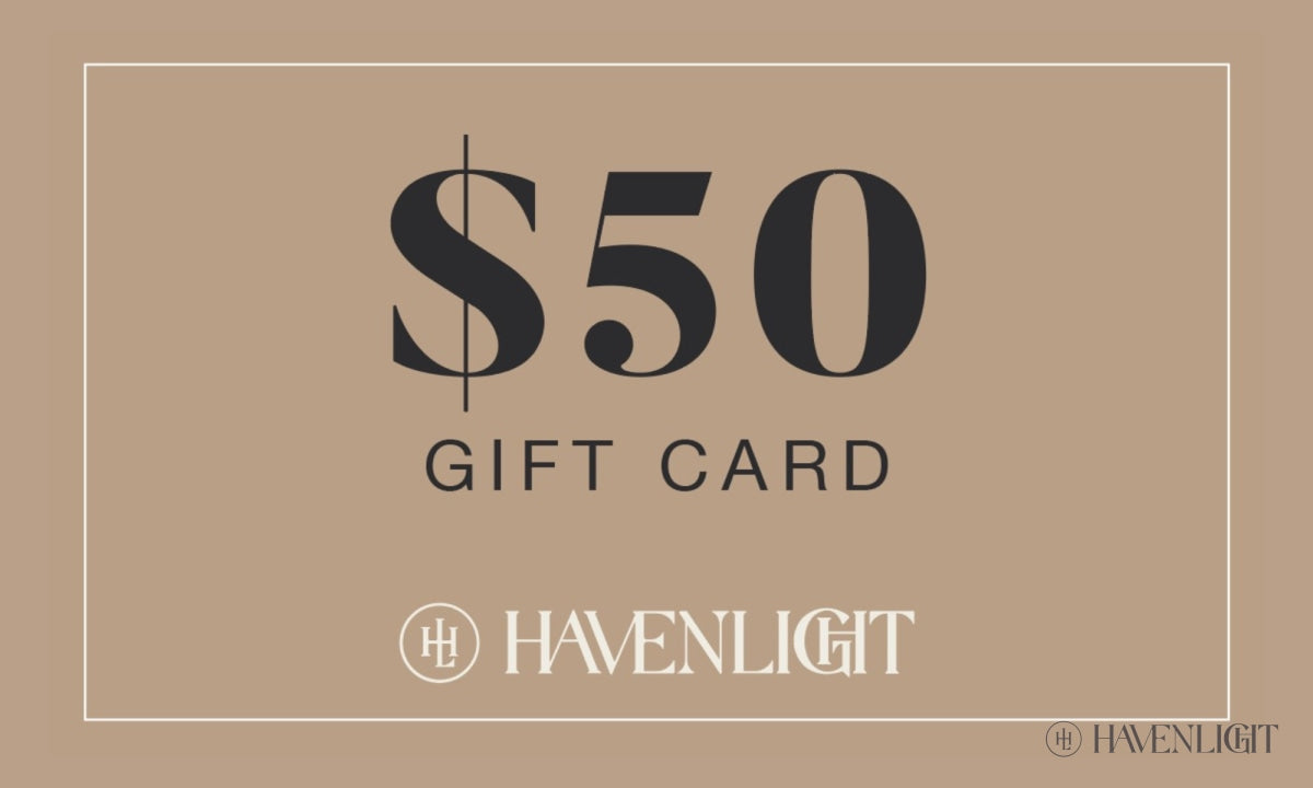 Gift Card $50.00 / Havenlight