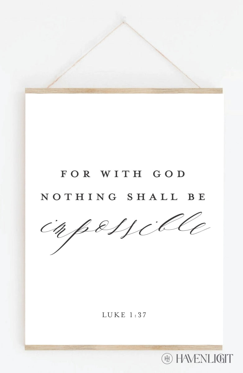 Nothing Shall Be Impossible Hanging Print