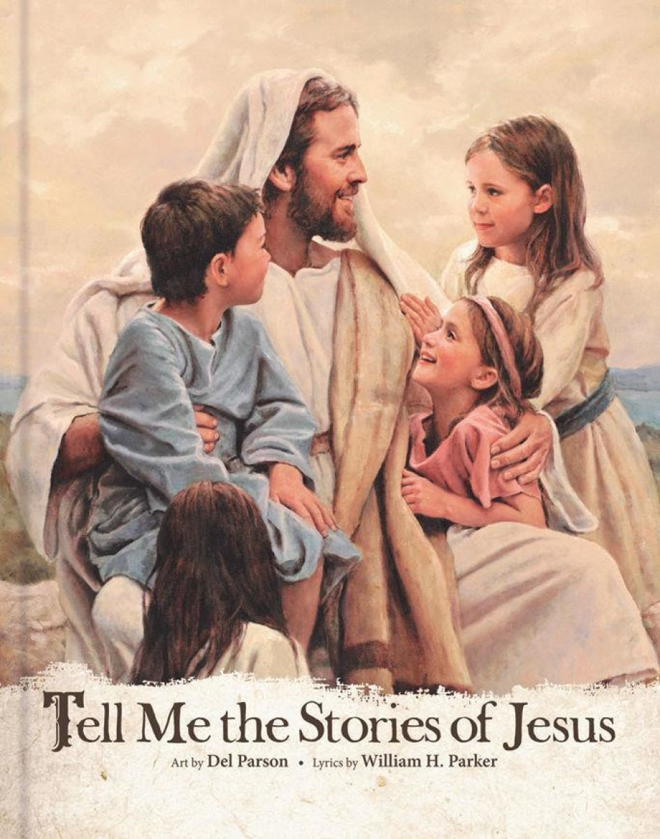 Tell Me the Stories of Jesus Book with images by Del Parson